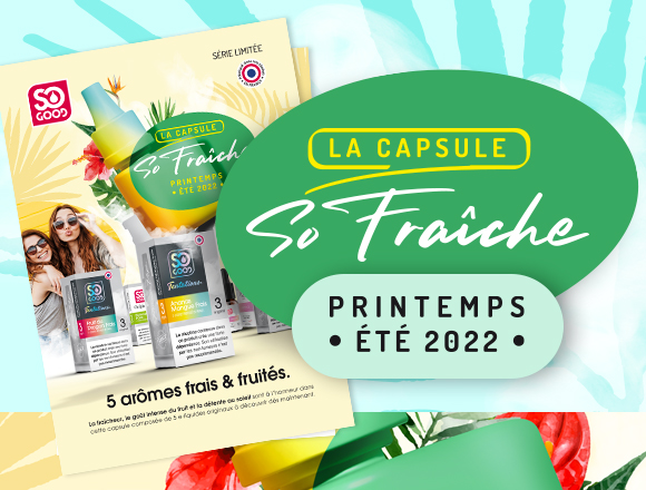 Capsule So Fraiche Printemps Eté 2022